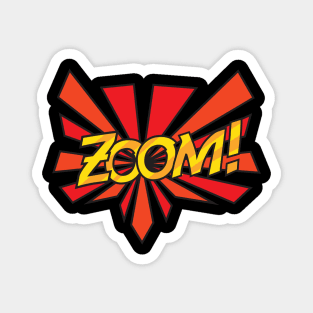 Zoom comic style typography Magnet