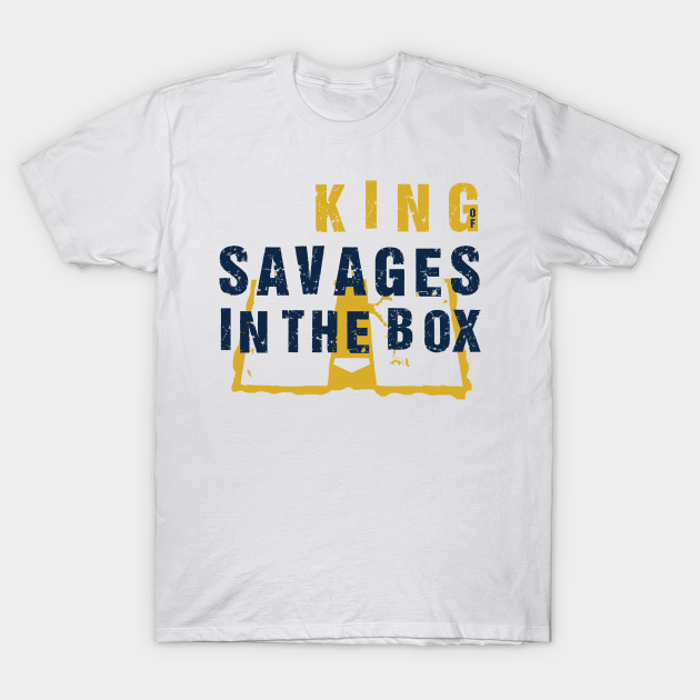 savages in the box shirt