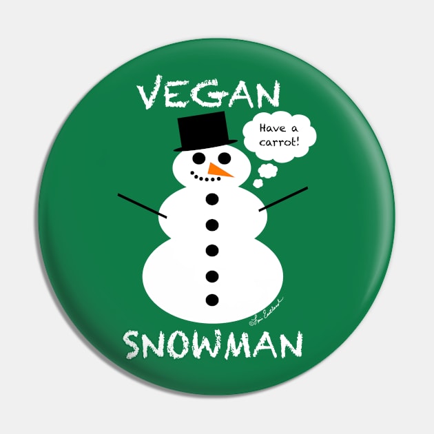 Vegan Snowman Pin by loeye