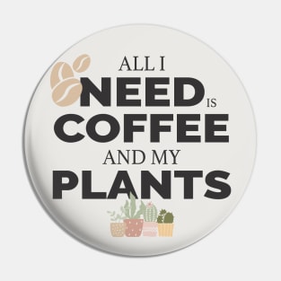 Coffee & plant lover Pin