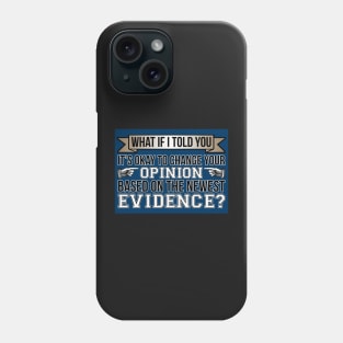 Evidence Phone Case