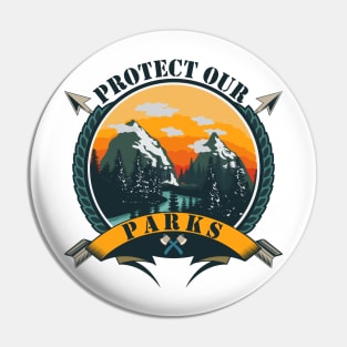 PROTECT OUR PARKS Pin