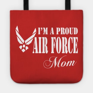 Best Gift for Mother - I am a Proud Air Force Mom Tote