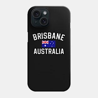 Brisbane Australia Gift Brisbane Australia Phone Case