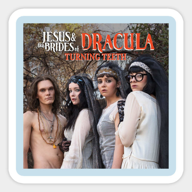 Jesus and the Brides of Dracula - Under The Silver Lake - Sticker