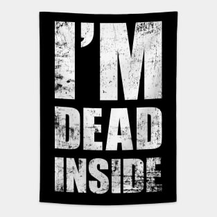 I'm Dead Inside - Funny Introvert Work Office Text Design Tapestry