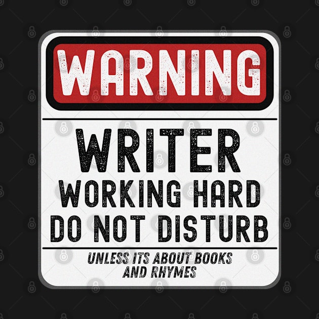 Writer Working Hard Do Not Disturb by JokenLove