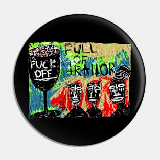 Full Of Traitor Pin