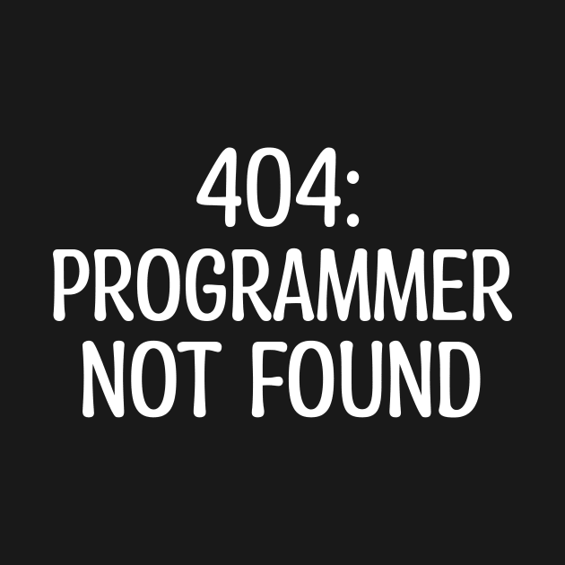 404: Programmer Not Found Programming by Furious Designs