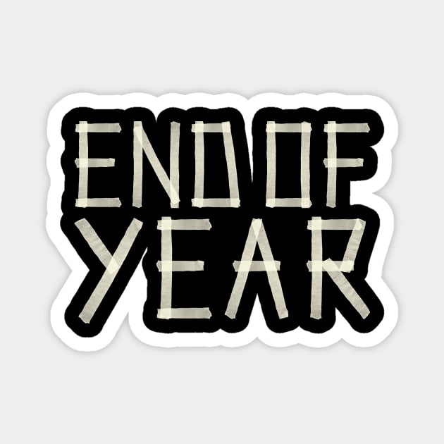 End Of Year Magnet by PAPER TYPE