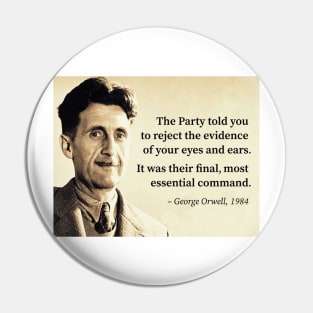 George Orwell 1984 Pin