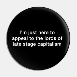 Lords of Capitalism Pin