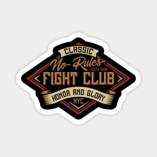 No Rules Fight Club Magnet