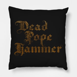 Dead Pope Hammer (gold) Pillow