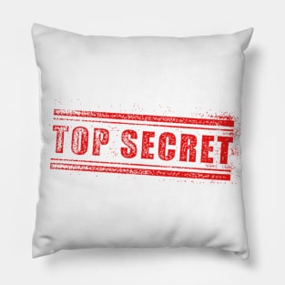 Top secret t-shirt Pillow