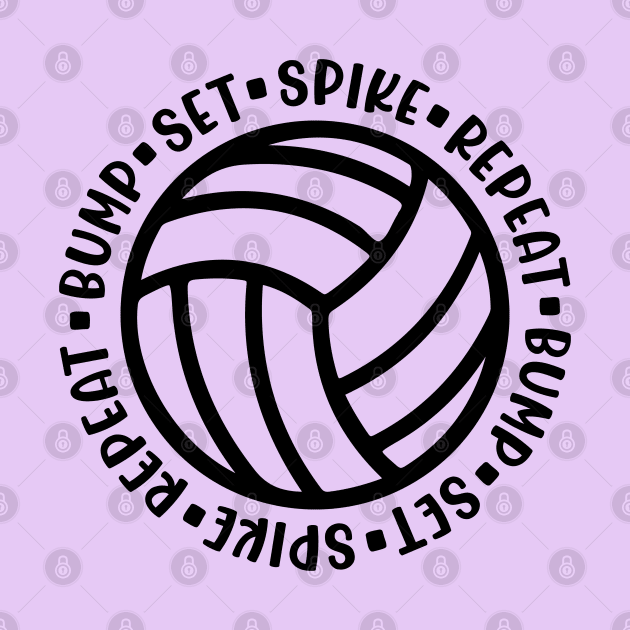 Bump Set Spike Repeat Volleyball Cute Funny by GlimmerDesigns