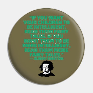 quote Albert Einstein Pin