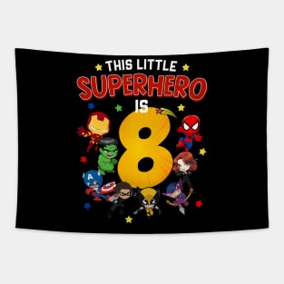 This Little Superhero Is 8 Birthday Superhero 8 Year Old Boy Tapestry