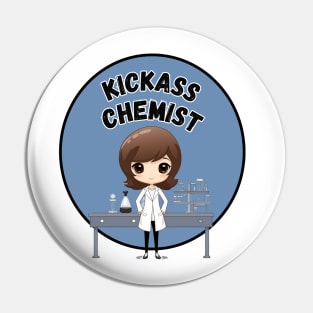 Kickass Chemist Pin