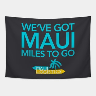 Maui Miles to Go Tapestry