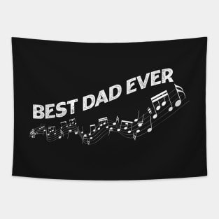 Best Dad Ever Music Notes Tapestry