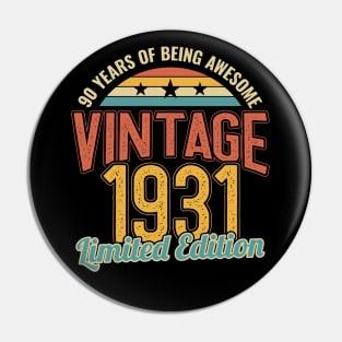 90th Birthday 90 Years of Being Awesome 1931 Pin