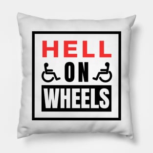 Hell On Wheels Pillow