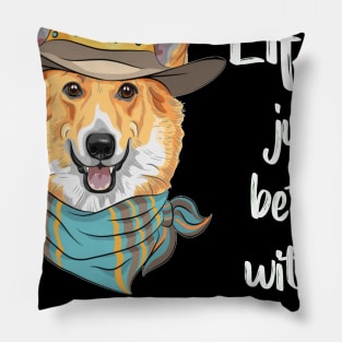 Life'S Just Better With a Corgi (214) Pillow