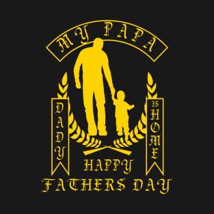 Happy Fathers Day T-Shirt T-Shirt