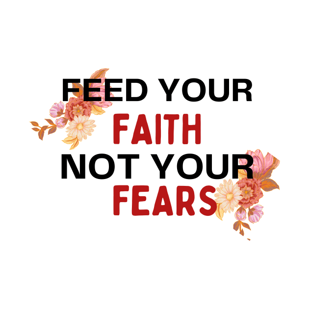 Feed your Faith by NewCreation