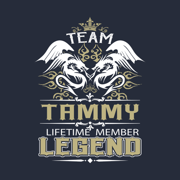 Tammy Name T Shirt -  Team Tammy Lifetime Member Legend Name Gift Item Tee by yalytkinyq