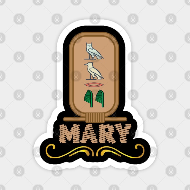 MARY-American names in hieroglyphic letters,  a Khartouch Magnet by egygraphics