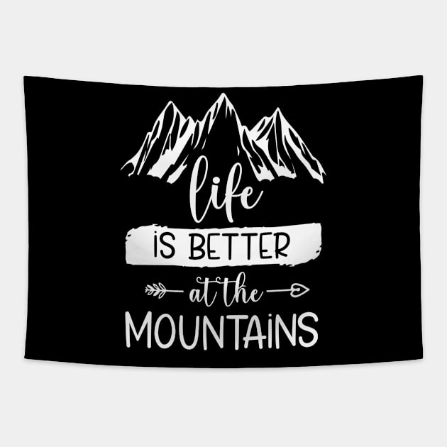 life is better at the mountains Tapestry by bisho2412