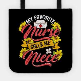 Cute My Favorite Nurse Calls Me Niece RN Family Tote