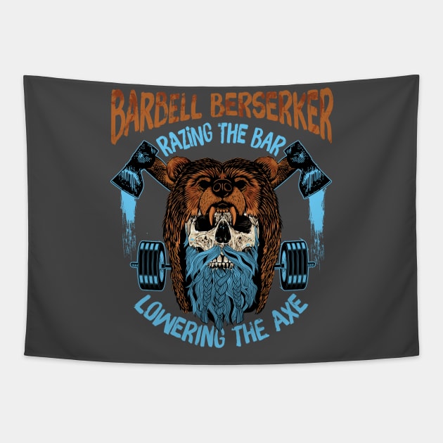 Barbell Berserker - Razing the Bar / Lowering the Axe Tapestry by BigG1979