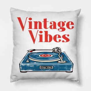 Retro Vynil Player with 'Vintage Vibes' Slogan Pillow