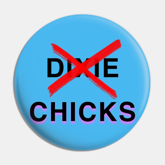 The Chicks - Dixie Chicks Pin by Adaba