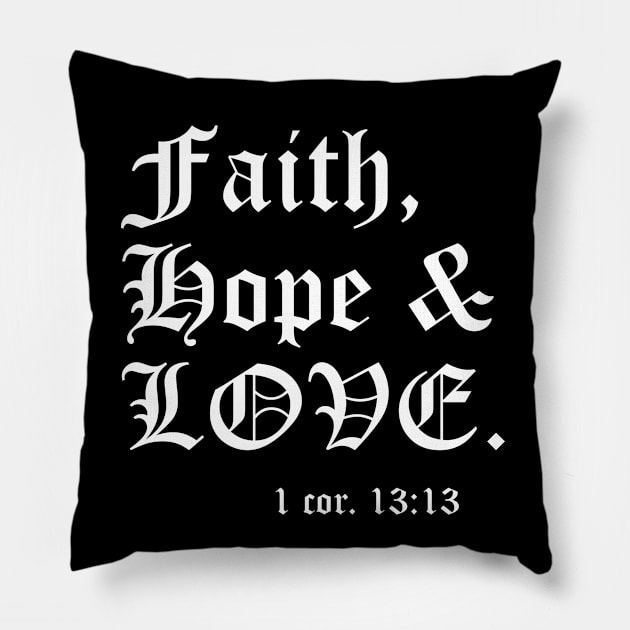 Faith, Hope and Love. Pillow by HomeABC