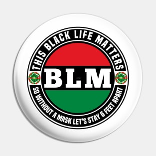 This Black Life Matters Pin