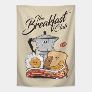 Dont you forget about breakfast! Tapestry