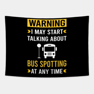 Warning Bus Spotting Spotter Tapestry