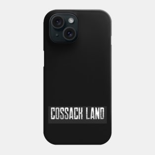 COSSACK LASND Phone Case