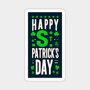 Happy st patricks day funny quote Magnet