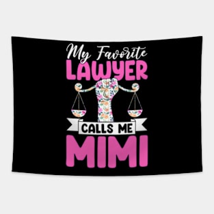 My Favorite Lawyer Calls Me Mimi Floral Mothers Day Tapestry