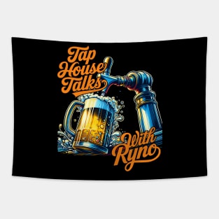 Tap House Talks with Ryno Fan Club Tapestry