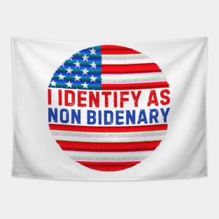 I identify as non Bidenary (v9) Tapestry