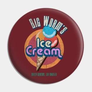 Big Worm's Ice Cream Pin