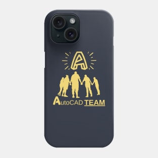 AUTOCAD TEAM, BEST GROUP OF DESIGNERS & AUTOCAD USERS IS HERE ! Phone Case