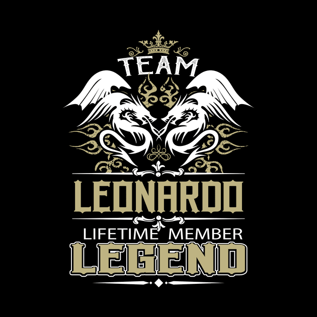 Leonardo Name T Shirt -  Team Leonardo Lifetime Member Legend Name Gift Item Tee by yalytkinyq