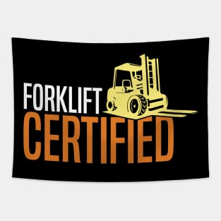 Forklift Certified Tapestry